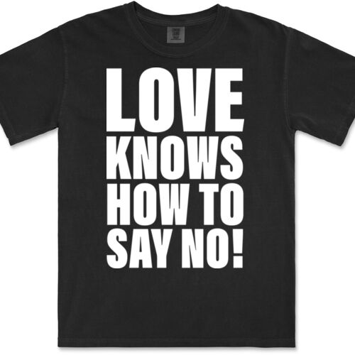 'Love Knows How To Say No' - Vintage Crew Tee Thumbnail