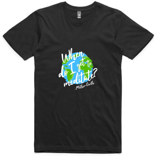 When do I get to meditate - Adult Crew Tee Thumbnail